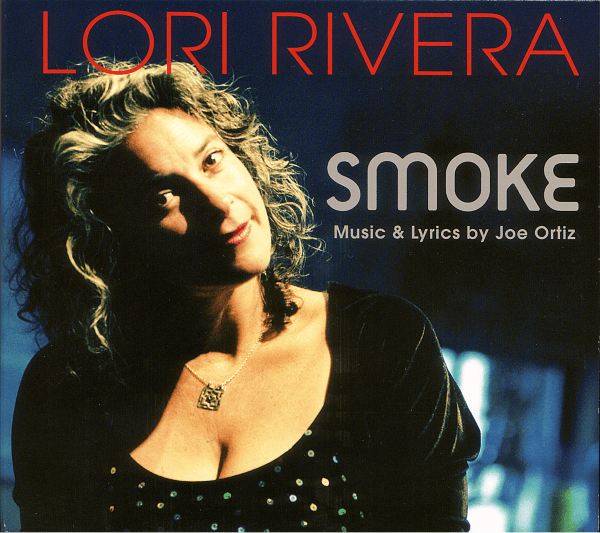 Smoke Cabaret—Starring Lori Rivera